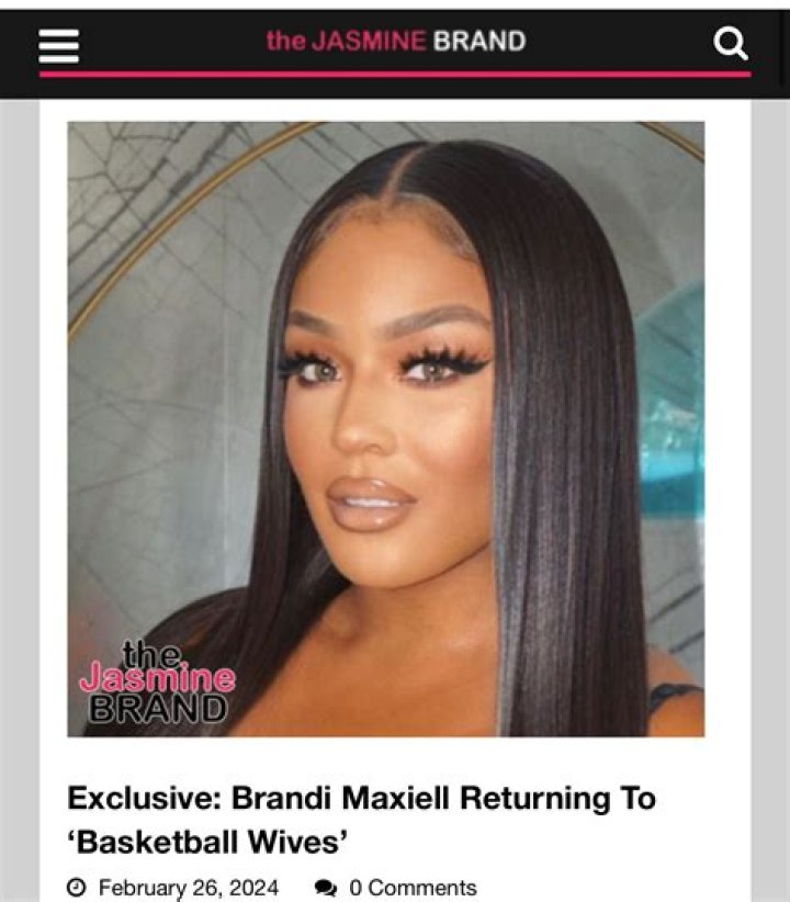 Brandi Maxiell Regrets Returning Basketball Wives