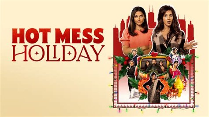 Hot Mess Holiday