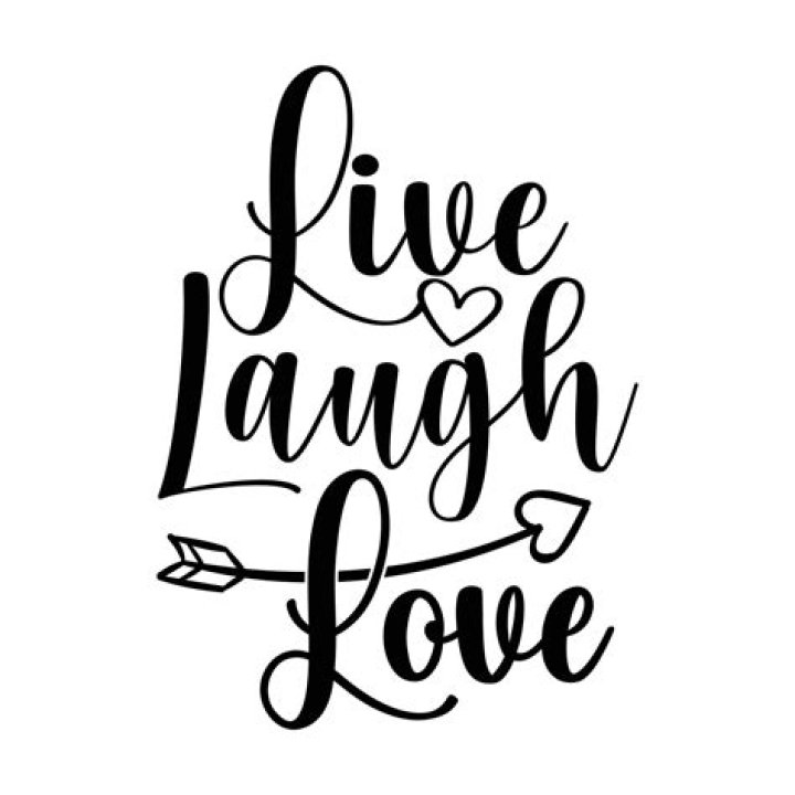 Live, Laugh, Love