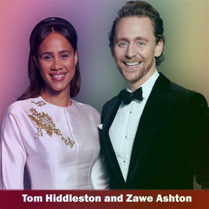 Tom Hiddleston & Zawe Ashton